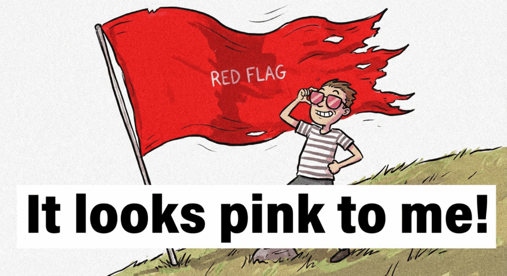 معنی واقعی “Red Flag” در روابط (چطور بفهمیم پارتنرمون سمیه؟)