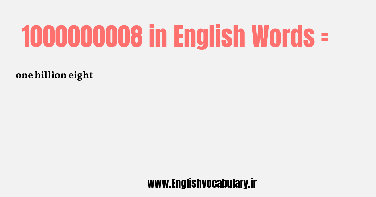 1000000008 به انگلیسی