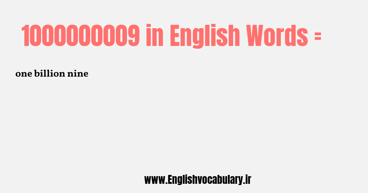 1000000009 به انگلیسی