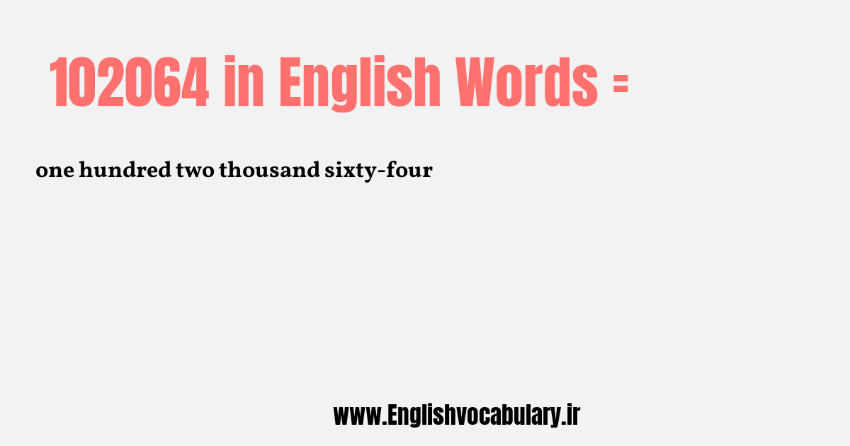 102064 به انگلیسی