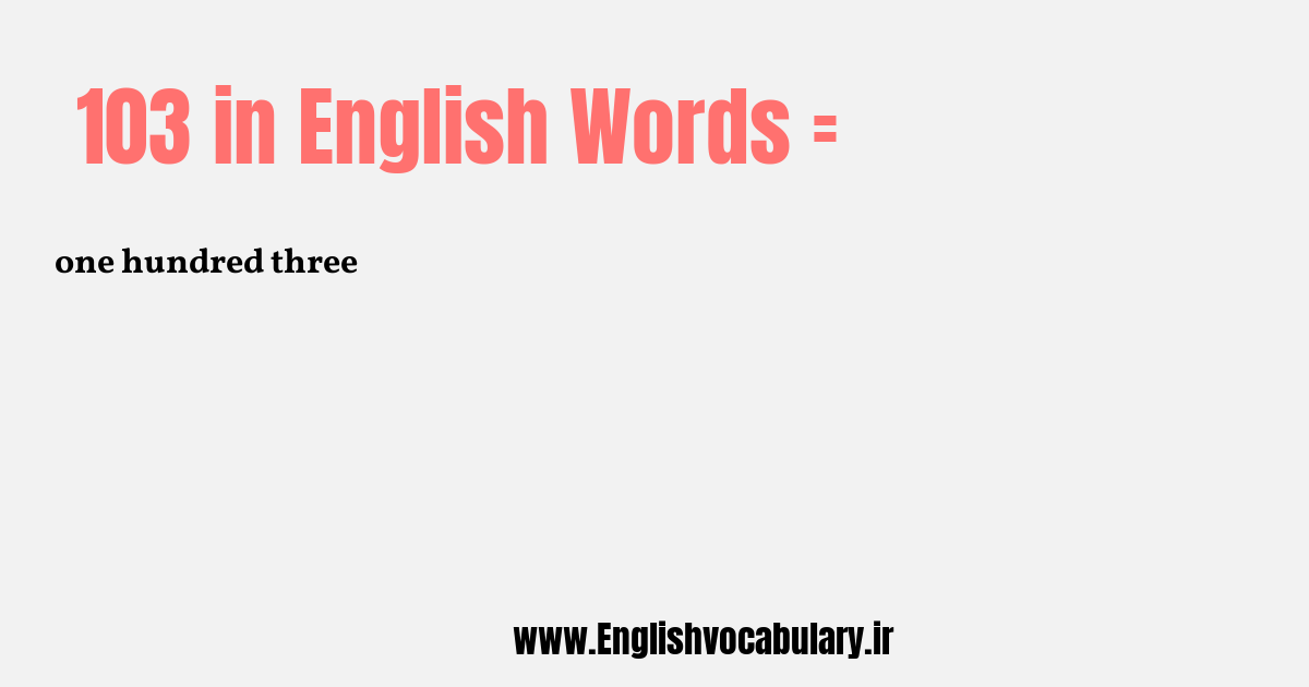 103 به انگلیسی