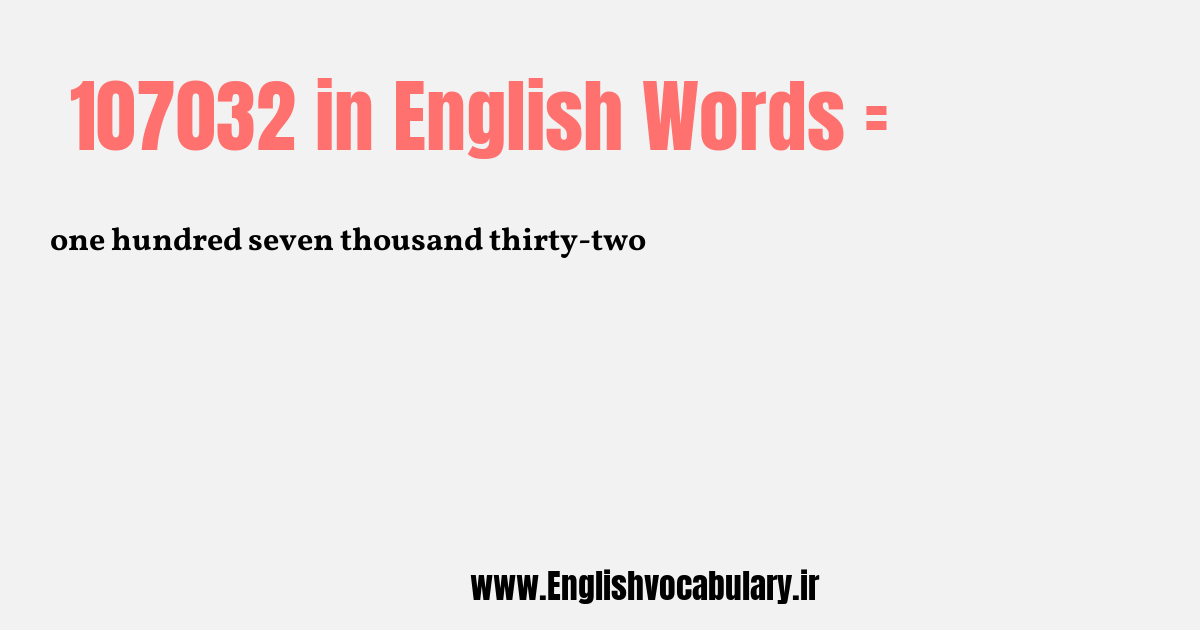 107032 به انگلیسی