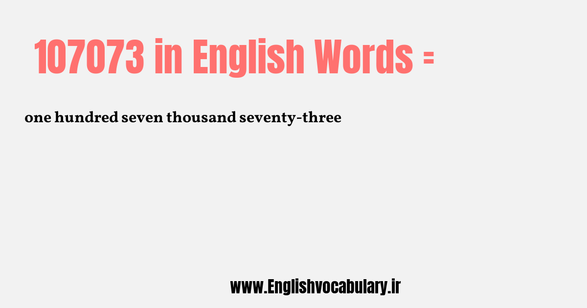 107073 به انگلیسی