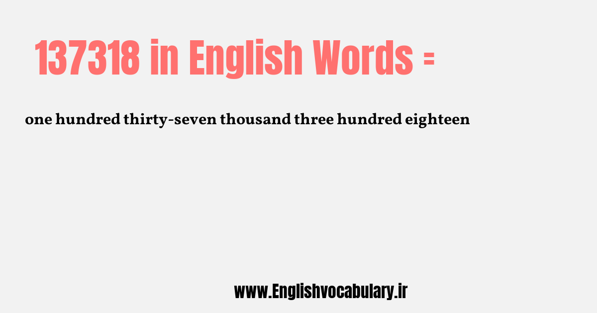 137318 به انگلیسی