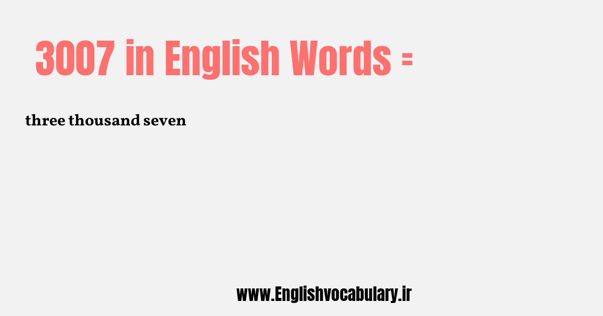 3007 به انگلیسی