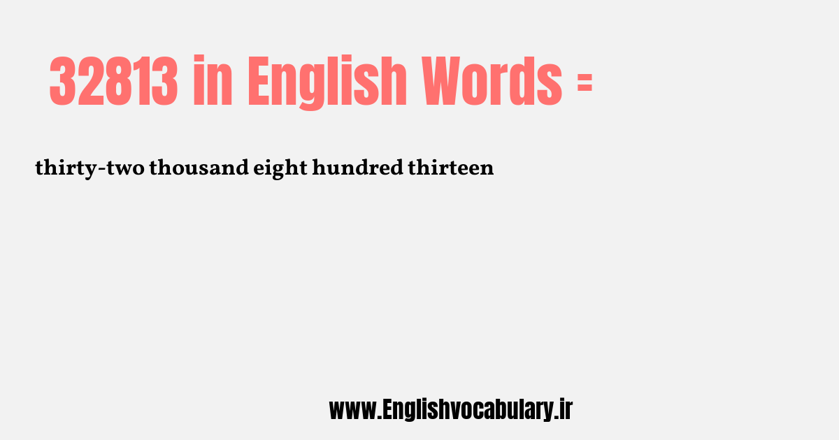 32813 به انگلیسی