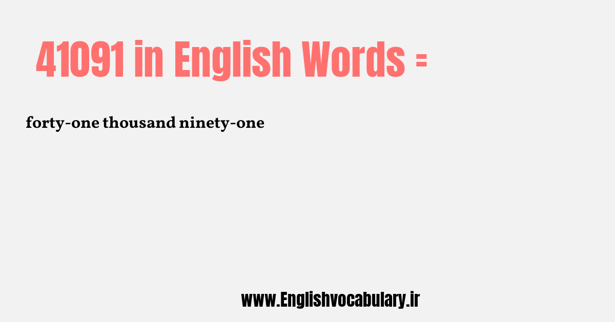 41091 به انگلیسی