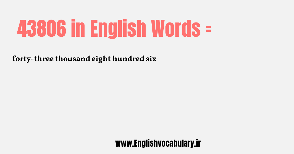 43806 به انگلیسی