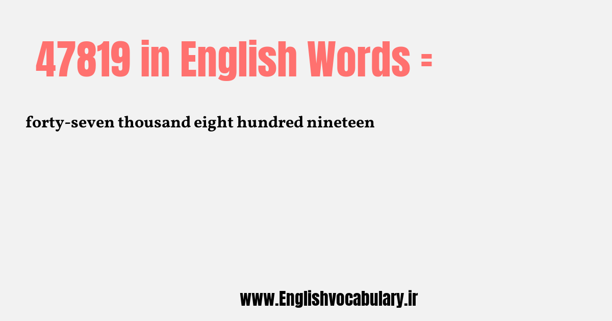 47819 به انگلیسی