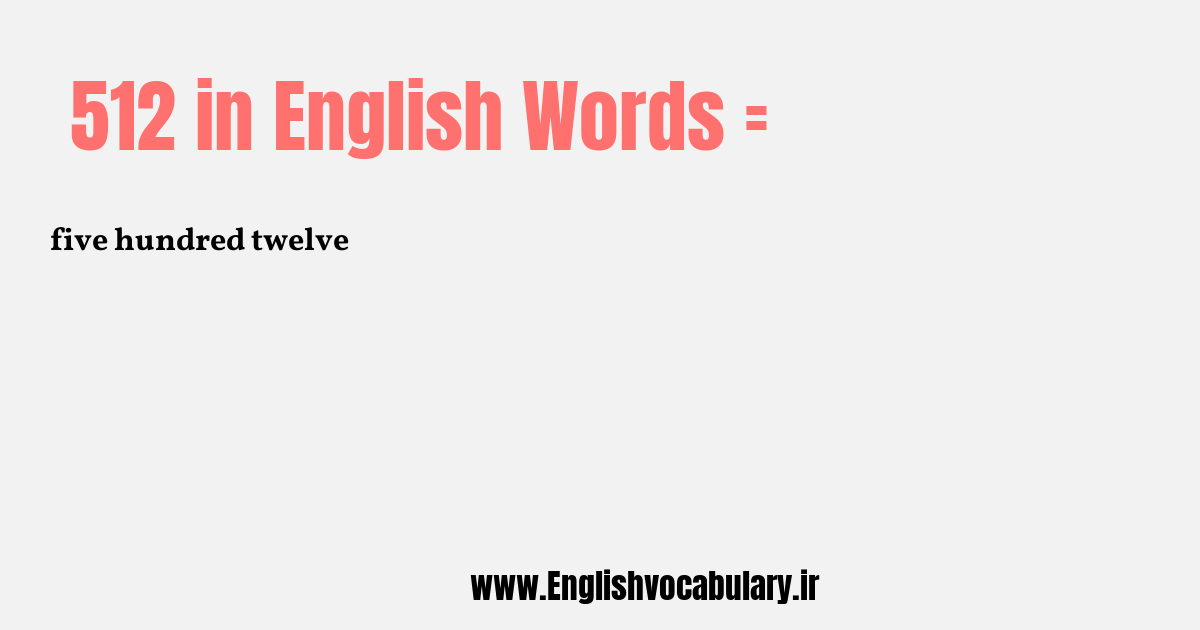 512 به انگلیسی