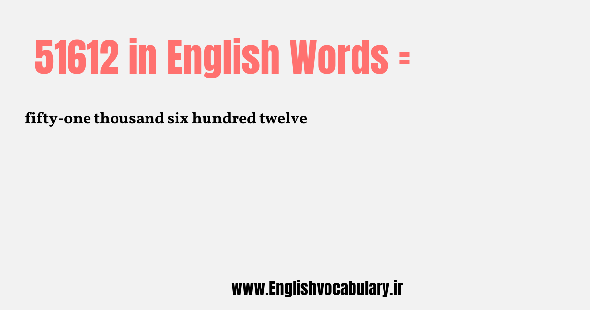 51612 به انگلیسی