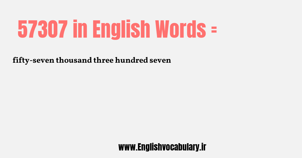 57307 به انگلیسی