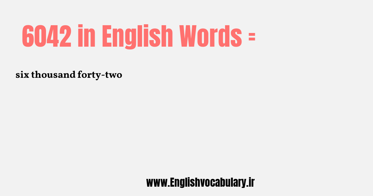 6042 به انگلیسی