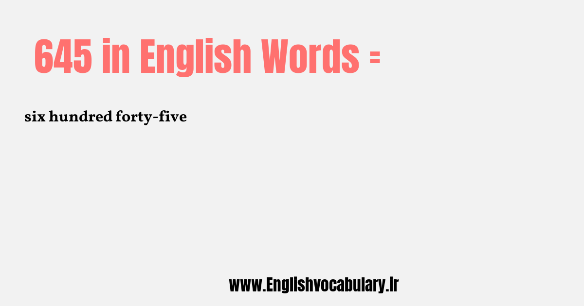 645 به انگلیسی