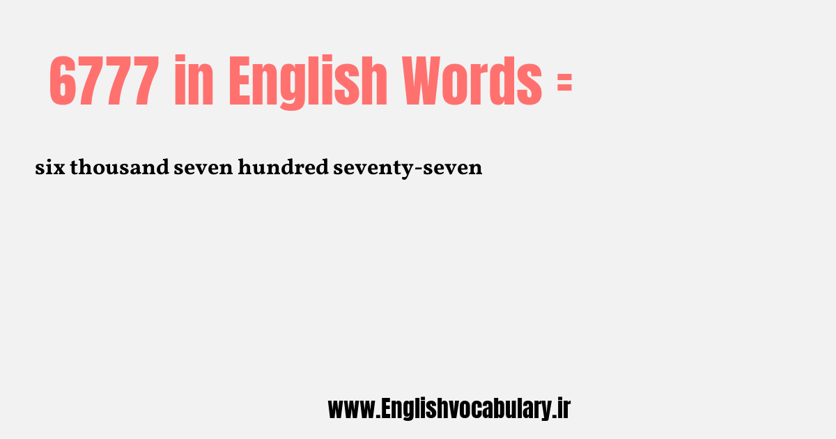 6777 به انگلیسی