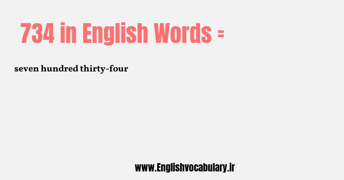 734 به انگلیسی