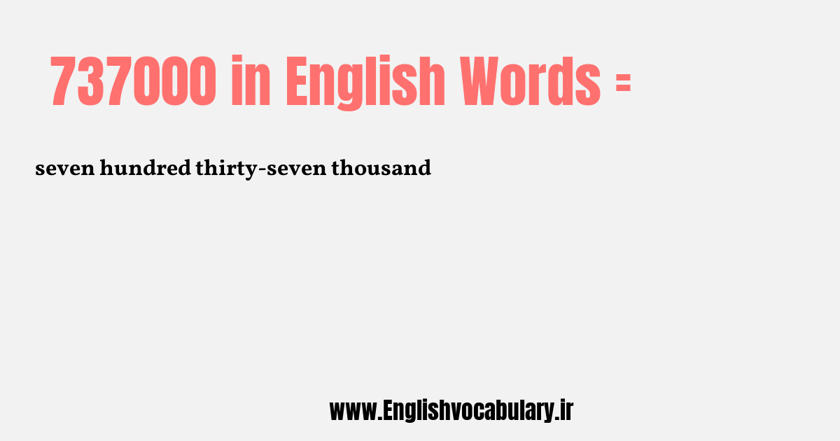 737000 به انگلیسی