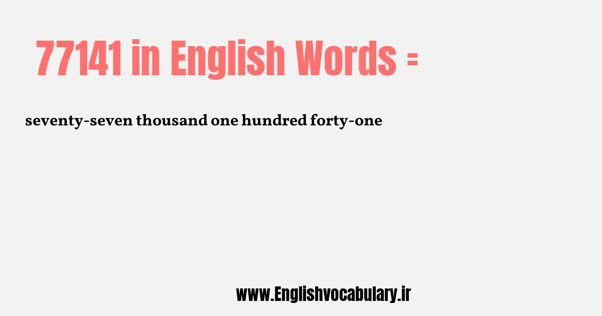 77141 به انگلیسی