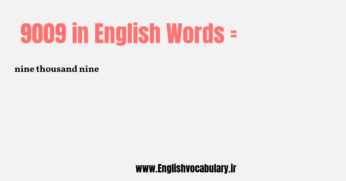 9009 به انگلیسی