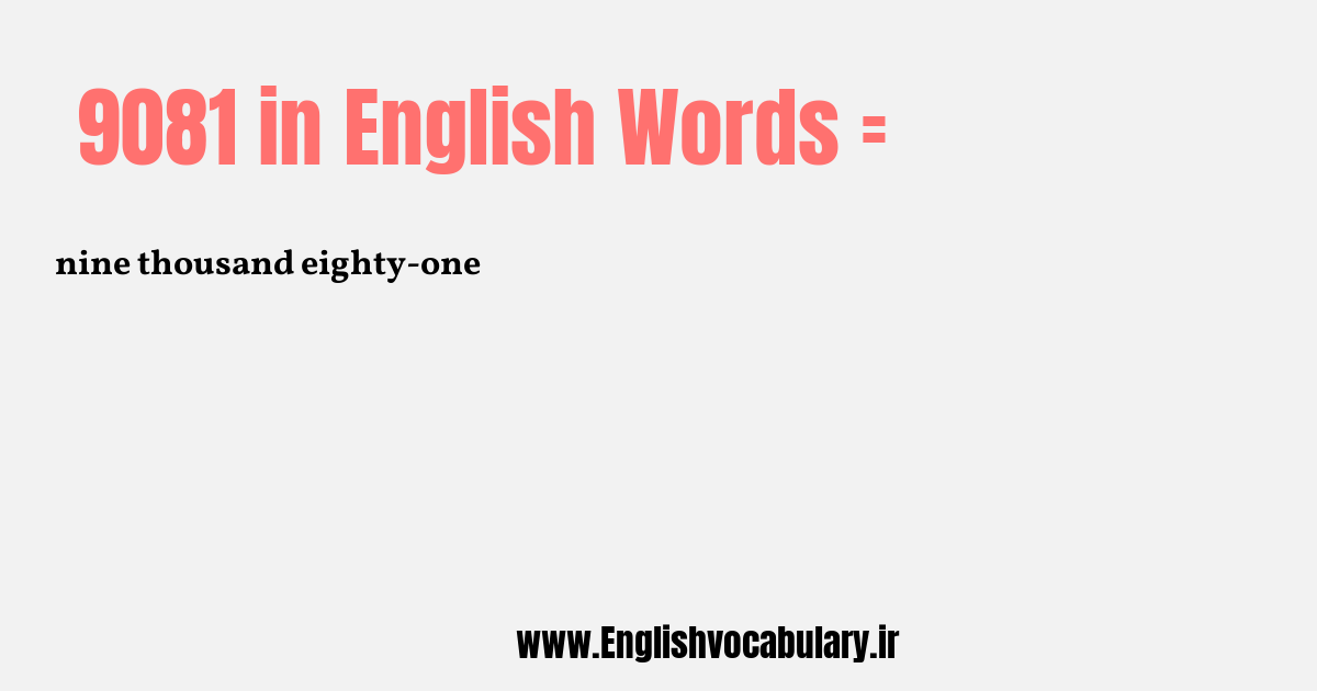 9081 به انگلیسی
