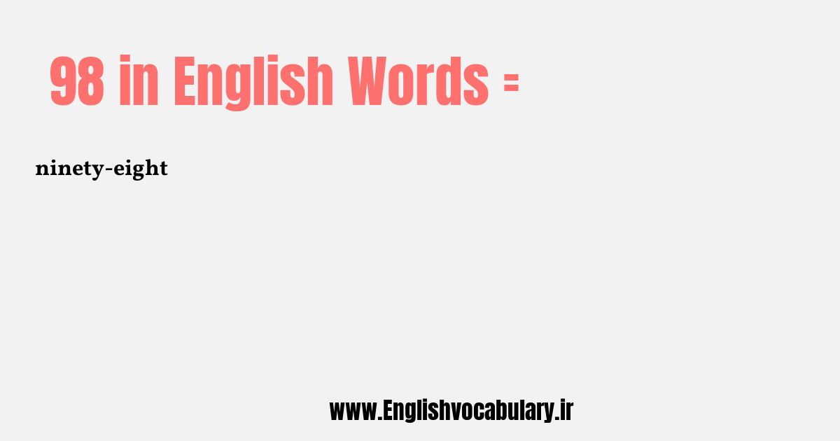 98 به انگلیسی