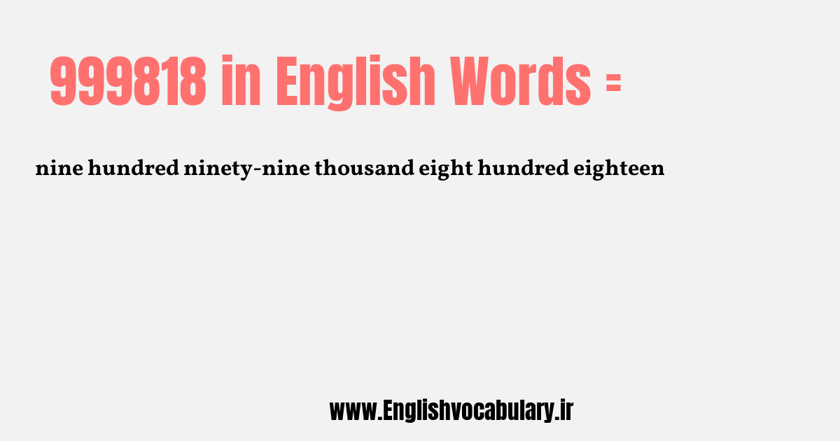 999818 به انگلیسی