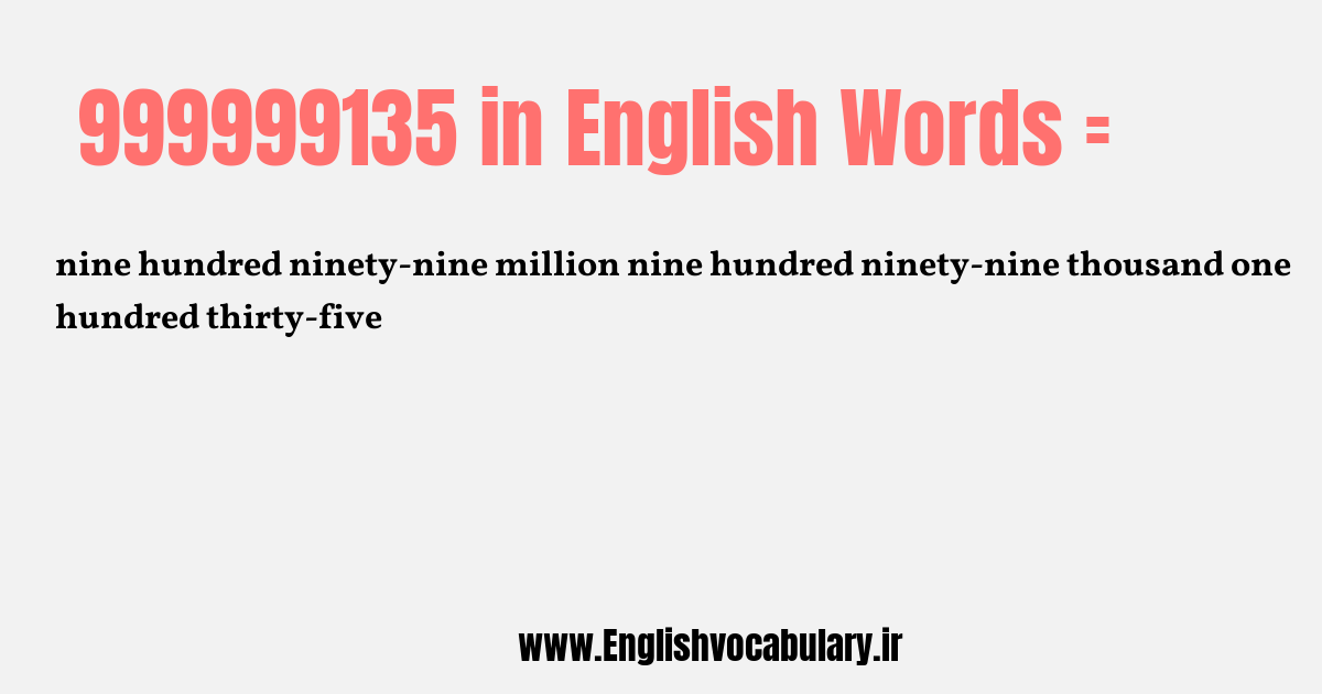 999999135 به انگلیسی