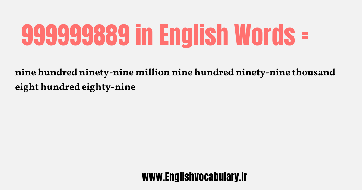 999999889 به انگلیسی